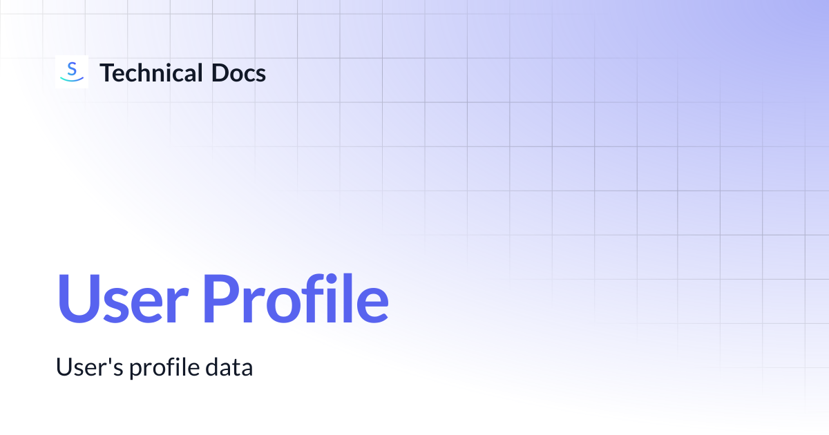 User Profile | Technical Docs
